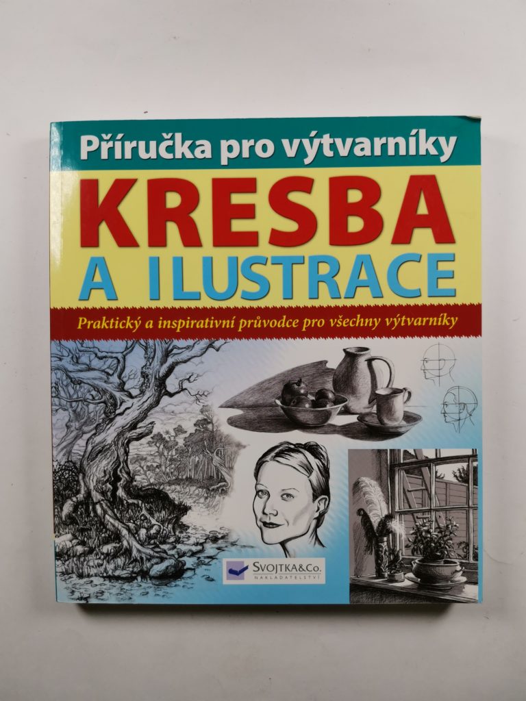 Příručka pro výtvarníky: Kresba a ilustrace