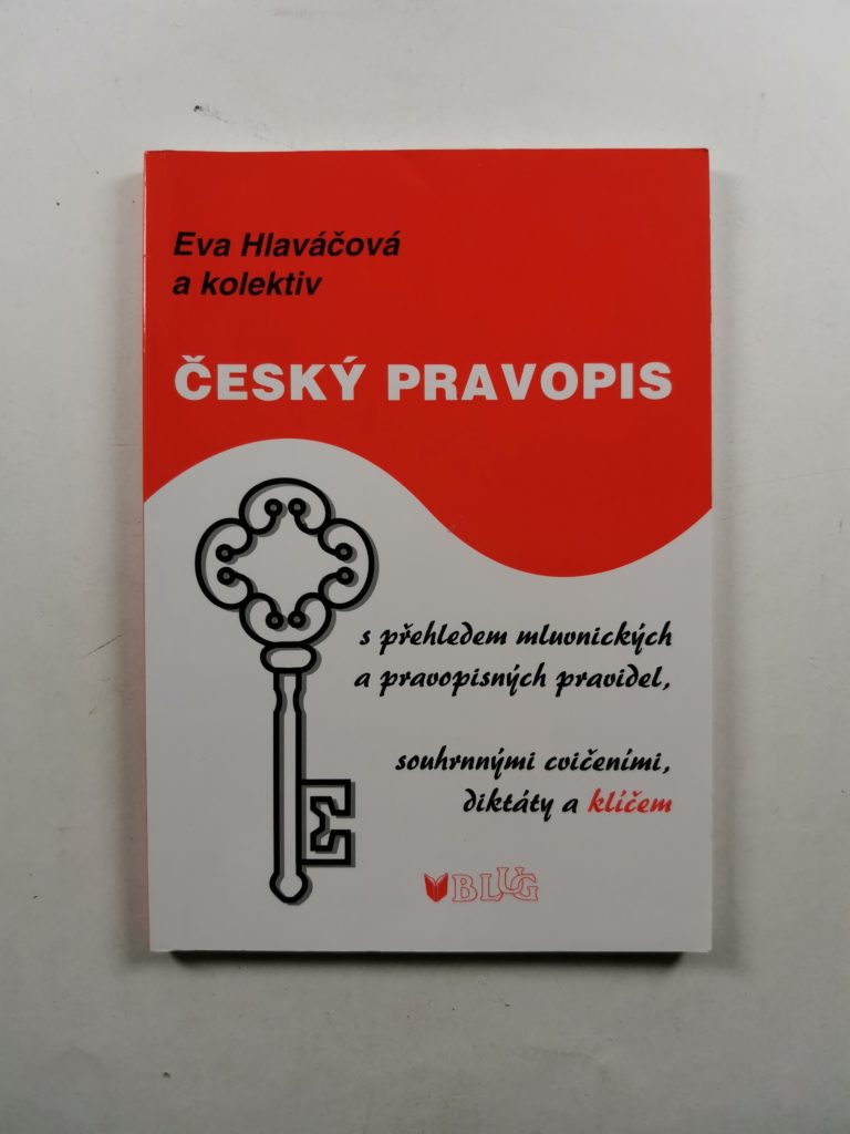 Levně Český pravopis s přehledem mluvnických a pravopisných pravidel, souhrnnými cvičeními, diktátem a klíčem Měkká (2010)