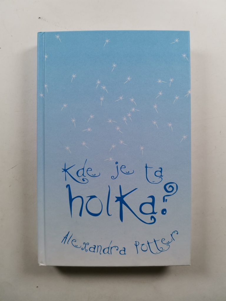 Kde je ta holka? Bez obalu
