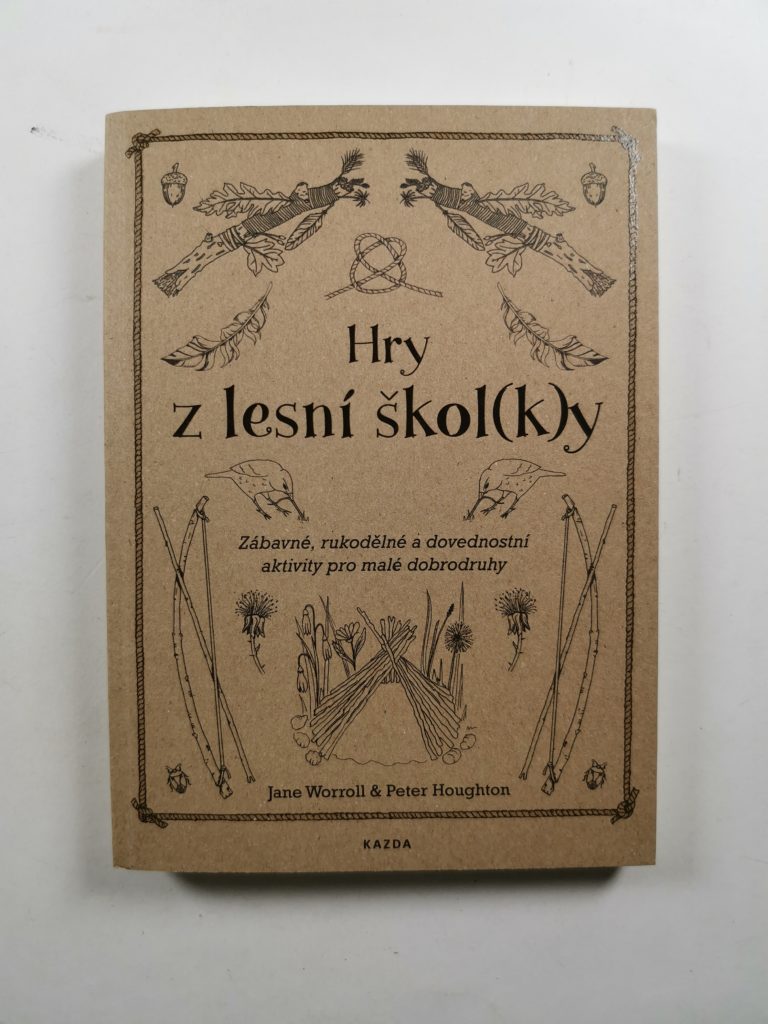 Levně Hry z lesní škol(k)y