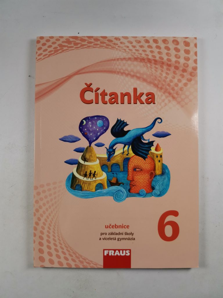 Levně Čítanka 6 pro ZŠ a víceletá gymnázia – Učebnice Měkká (2016)