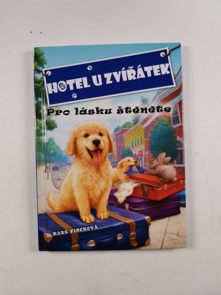 Hotel U zvířátek Pro lásku štěněte