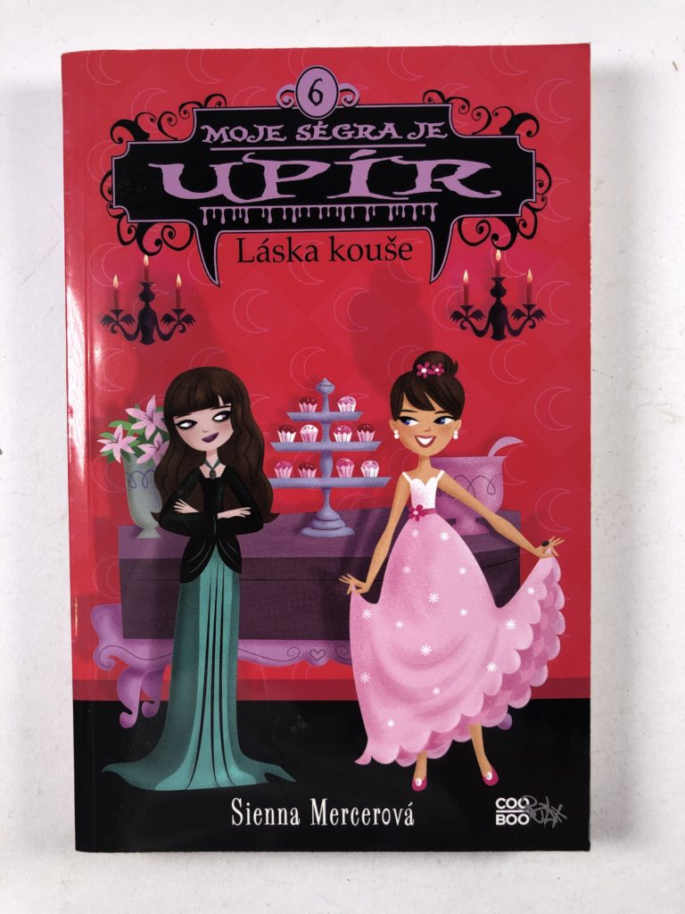 Moje ségra je upír 6 - Láska kouše