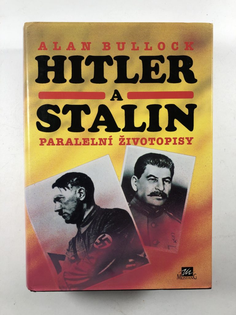 Levně Hitler a Stalin - paralelní životopisy Pevná (1995)