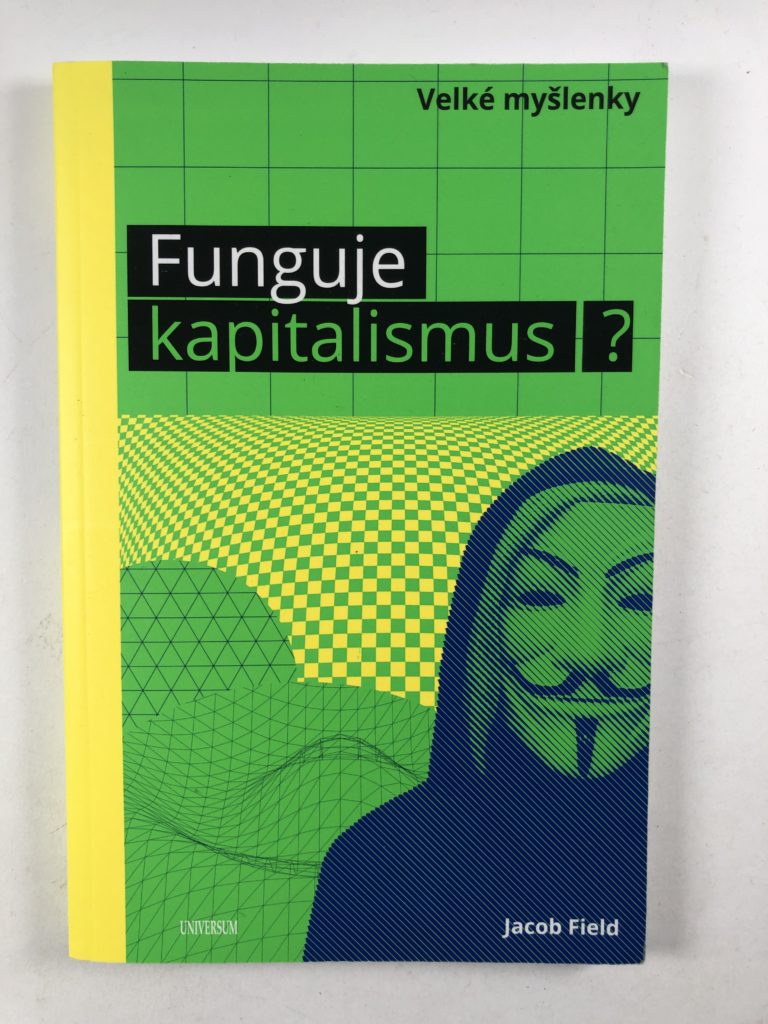 Levně Funguje kapitalismus?