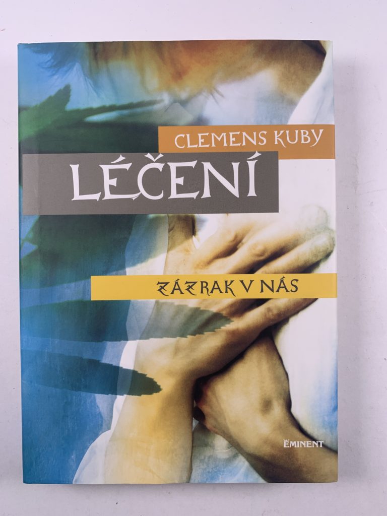 Levně Léčení - Zázrak v nás