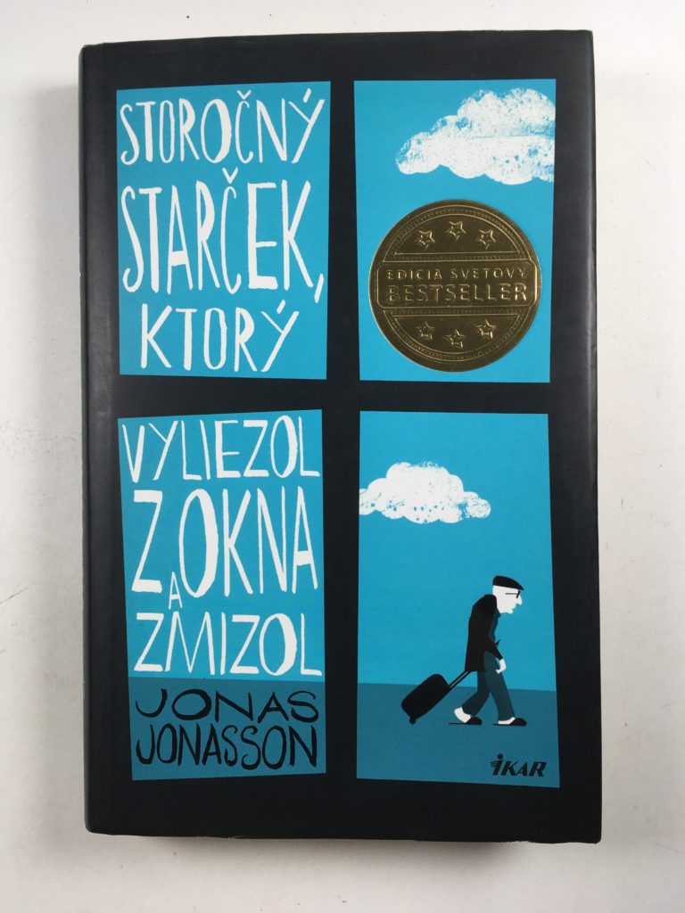 Levně Storočný starček, ktorý vyliezol z okna a zmizol