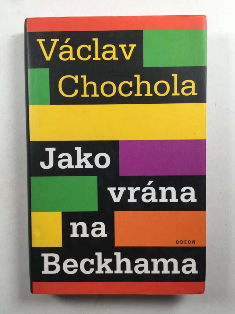 Jako vrána na Beckhama