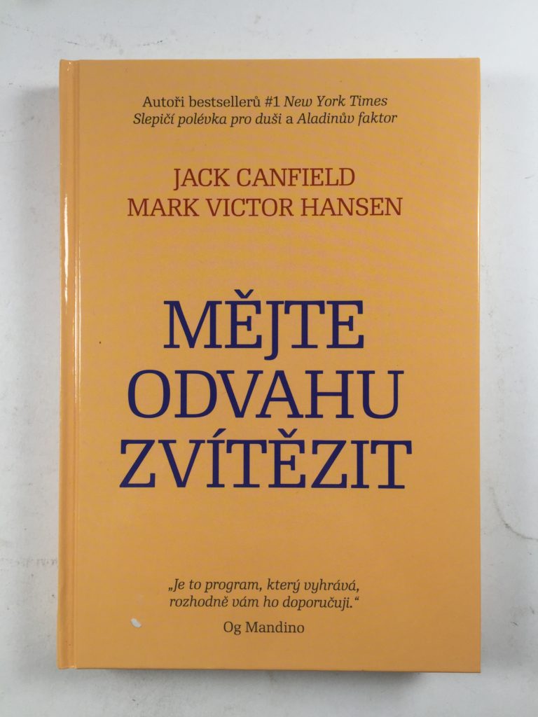 Mějte odvahu zvítězit Pevná