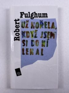 Levně Už hořela, když jsem si do ní lehal Měkká (1996)