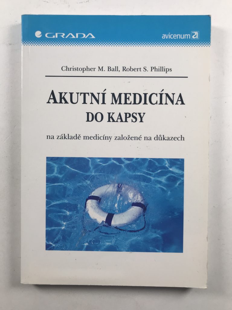 Levně Akutní medicína do kapsy na základě medicíny založené na důkazech