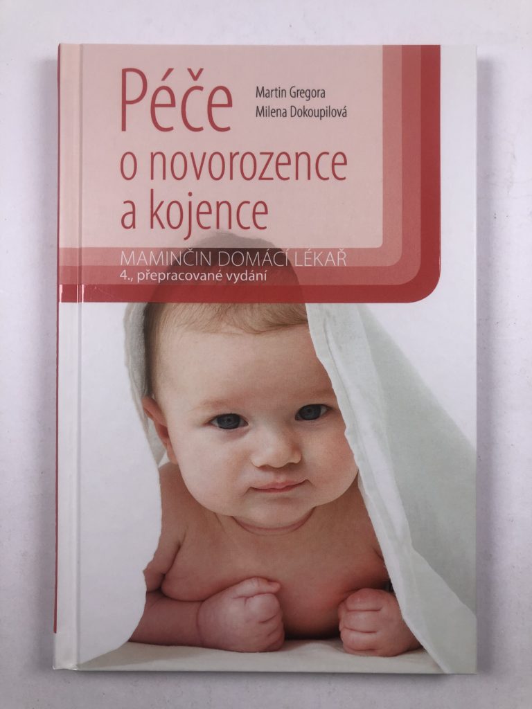 Levně Péče o novorozence a kojence 2016