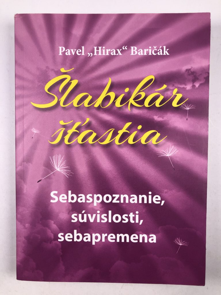 Šlabikár šťastia 2 – Sebaspoznanie, súvislosti, sebapremena