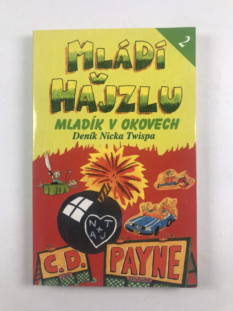 Levně Mládí v hajzlu II. – Mladík v okovech Pevná (2004)