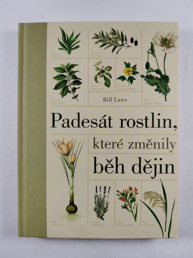 Levně Padesát rostlin, které změnily běh dějin