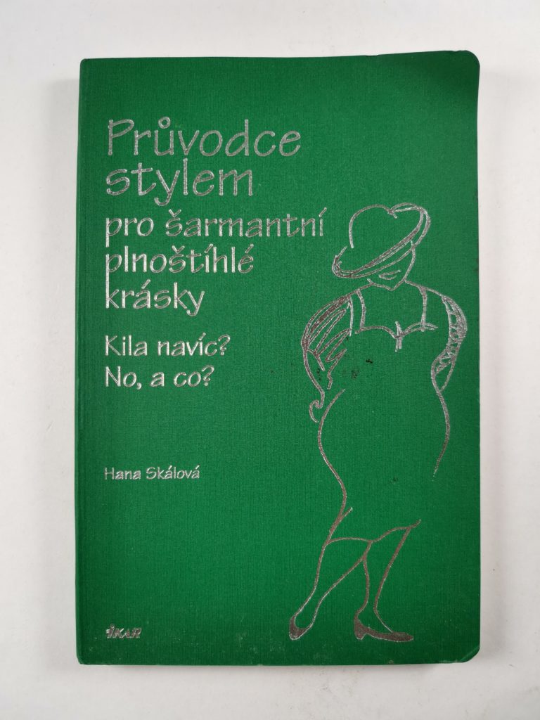 Levně Průvodce stylem pro šarmantní plnoštíhlé krásky