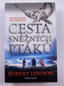 Levně Cesta sněžných ptáků Pevná 2019