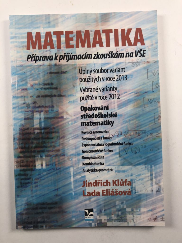 Levně Matematika – Příprava k přijímacím zkouškám na VŠE Měkká (2013)