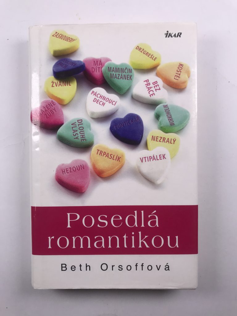 Levně Posedlá romantikou
