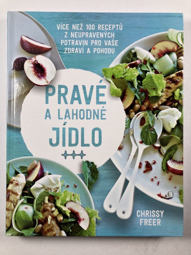 Levně Pravé a lahodné jídlo