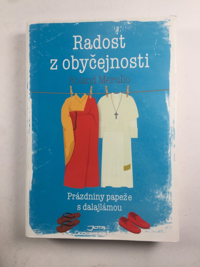 Radost z obyčejnosti