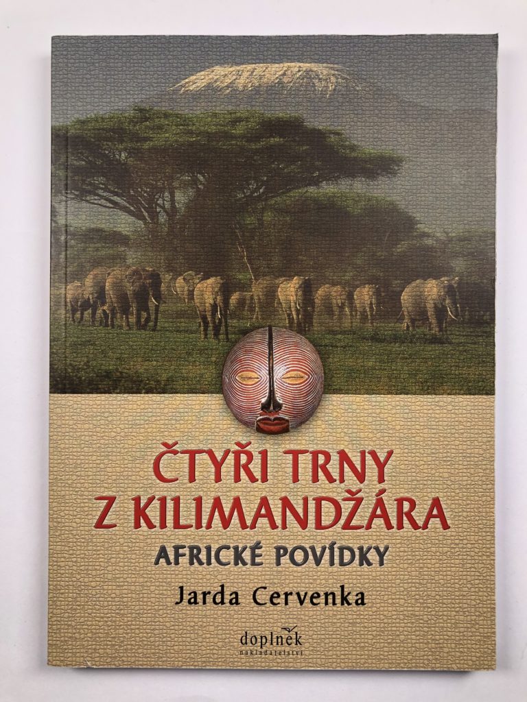 Čtyři trny z Kilimandžára