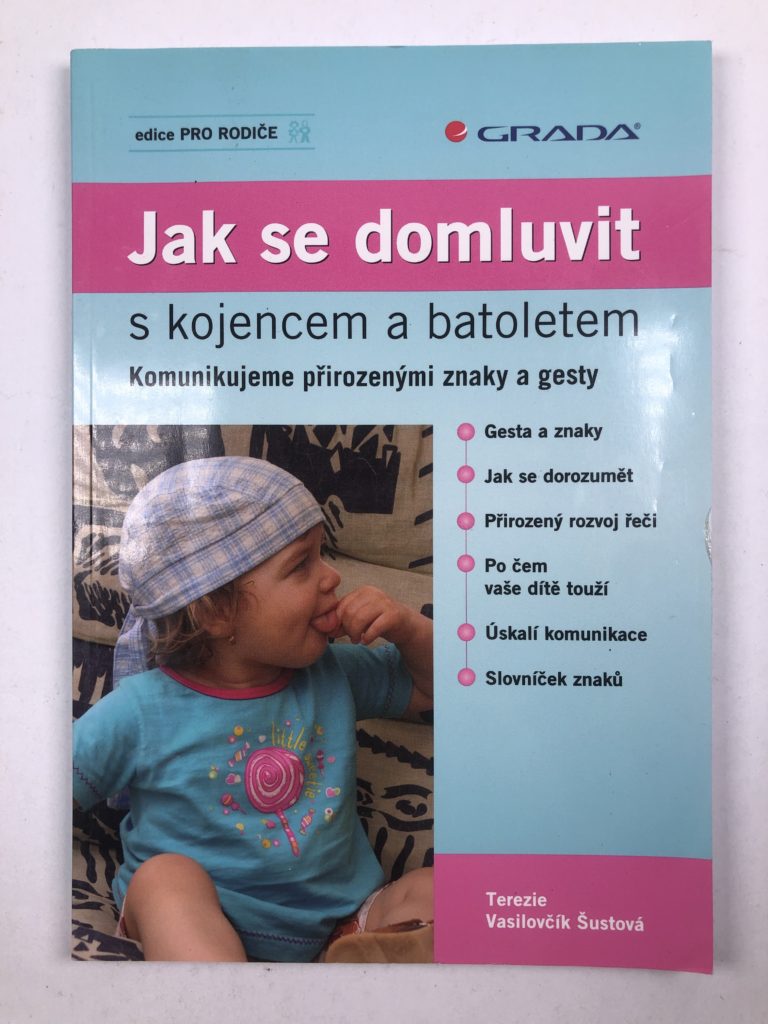 Levně Jak se domluvit s kojencem a batoletem