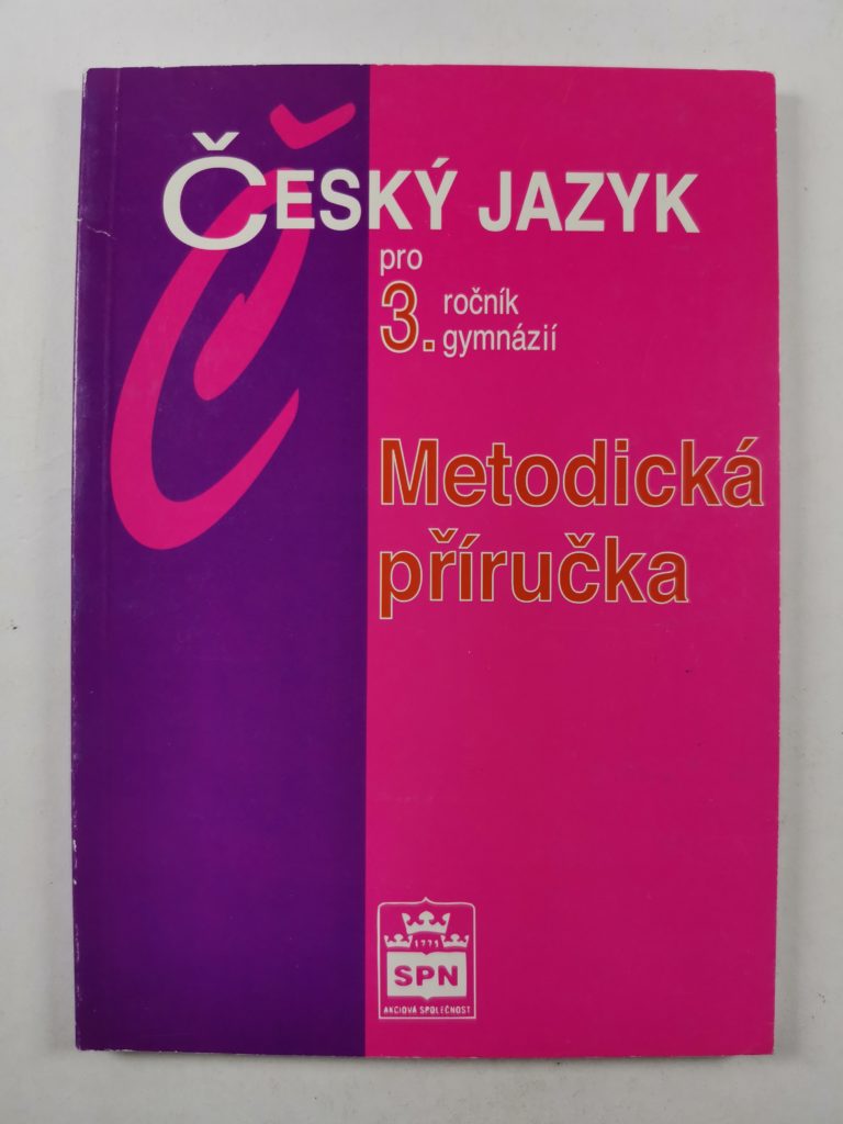 Levně Český jazyk pro 3.ročník gymnázií – Metodická příručka
