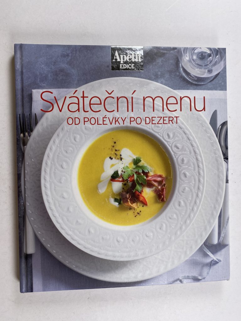 Sváteční menu od polévky po dezert