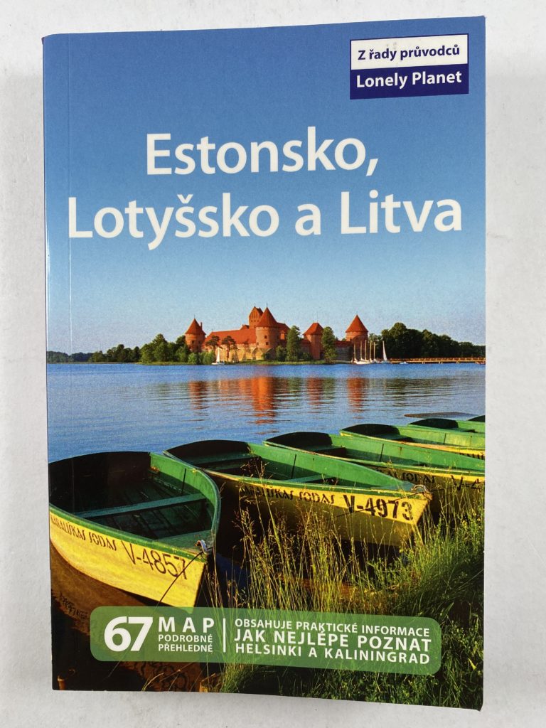Levně Estonsko, Lotyšsko a Litva – Lonely Planet Měkká (2009)