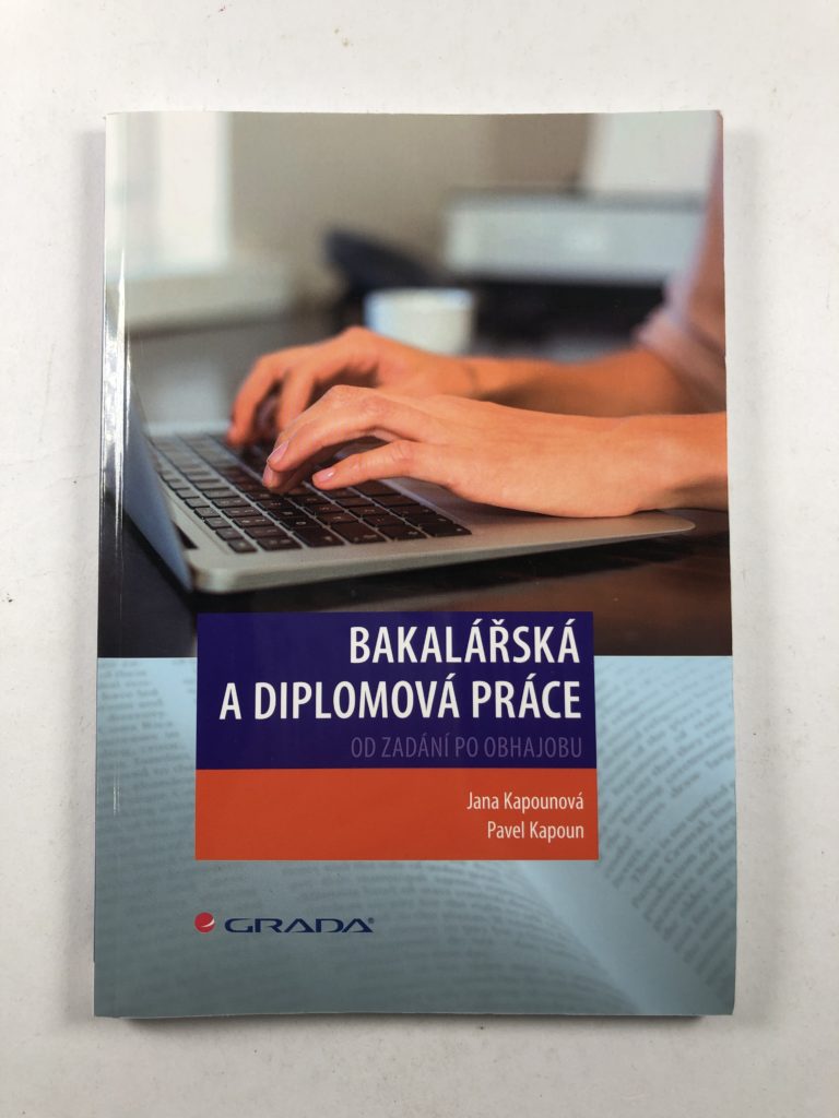 Levně Bakalářská a diplomová práce - Od zadání po obhajobu