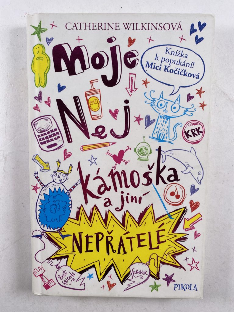 Levně Moje nej kámoška a jiní nepřátelé