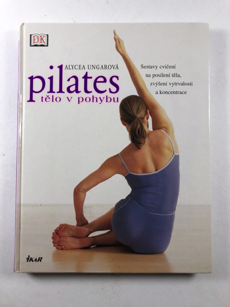 Levně Pilates tělo v pohybu 2. vydání