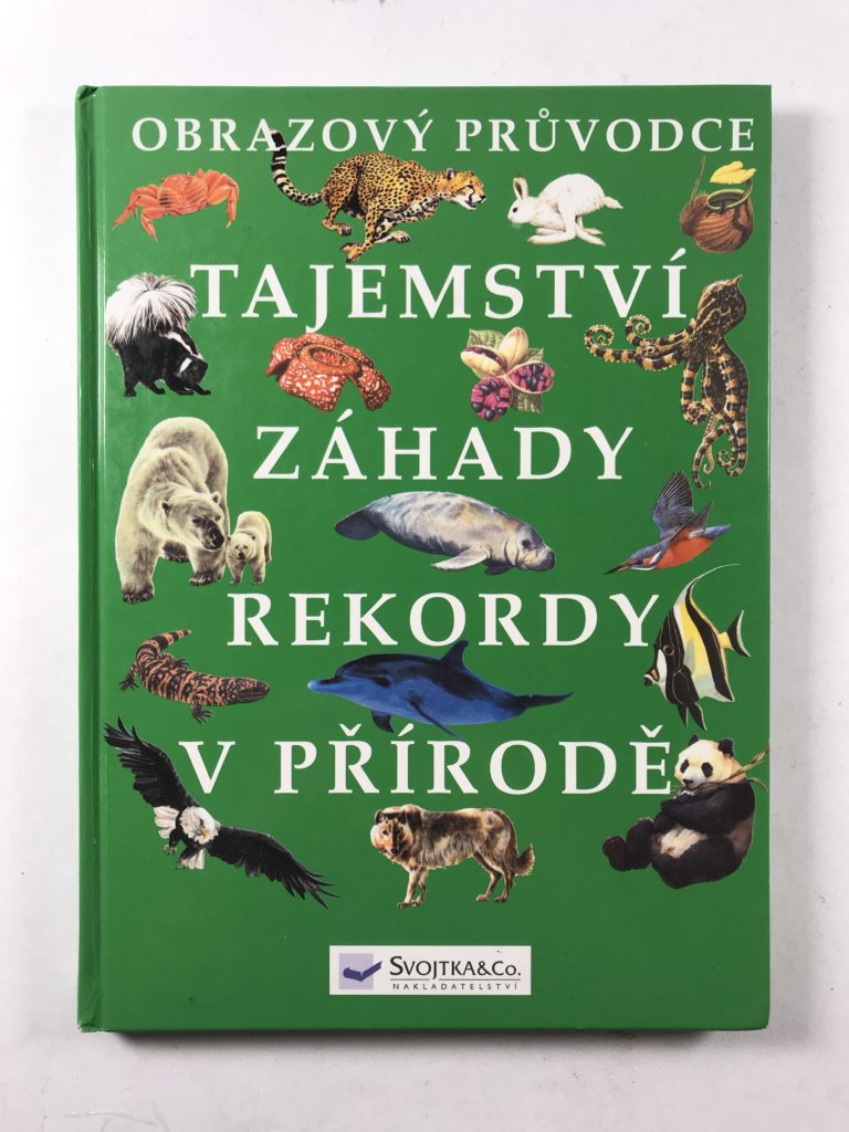 Tajemství, záhady, rekordy v přírodě