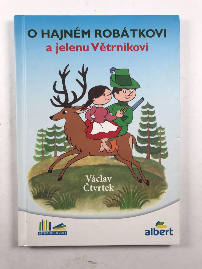Levně O hajném Robátkovi a jelenu Větrníkovi Pevná (2018)