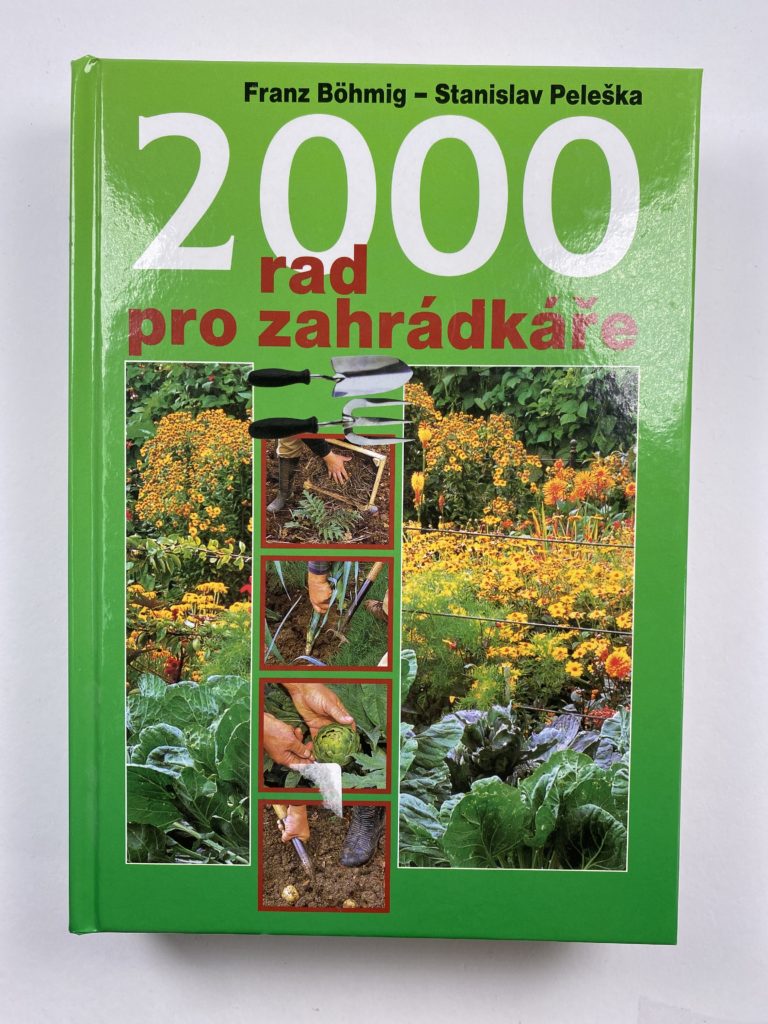 Levně 2000 rad pro zahrádkáře Pevná (2004)