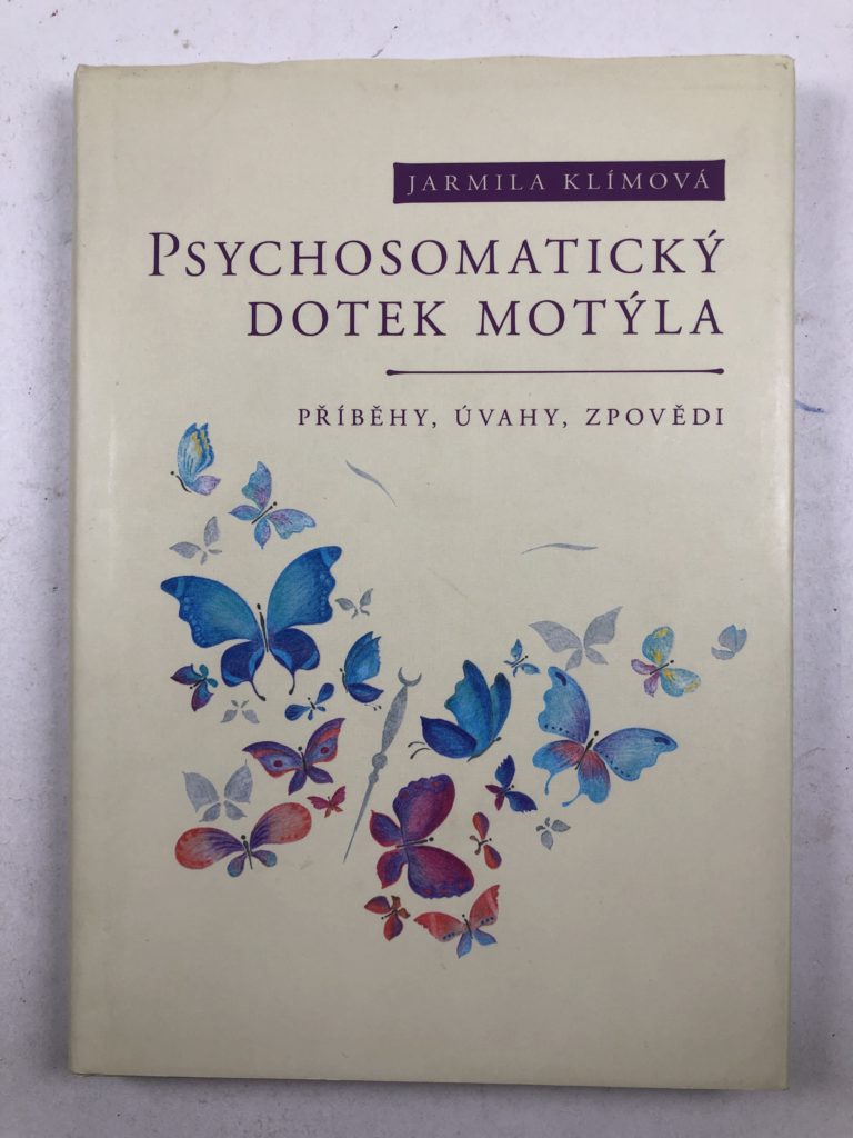 Psychosomatický dotek motýla Pevná (2016)