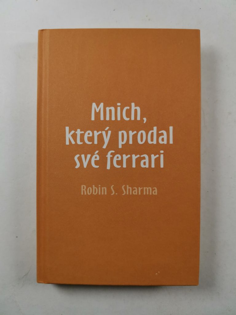 Mnich, který prodal své Ferrari Bez obalu