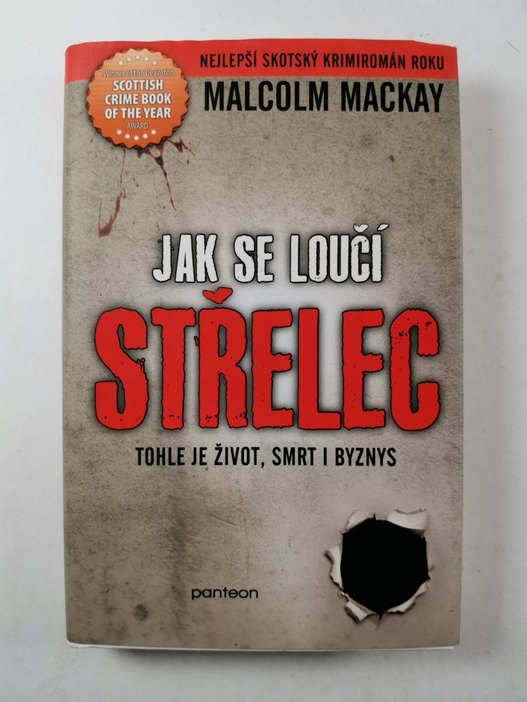 Levně Jak se loučí střelec