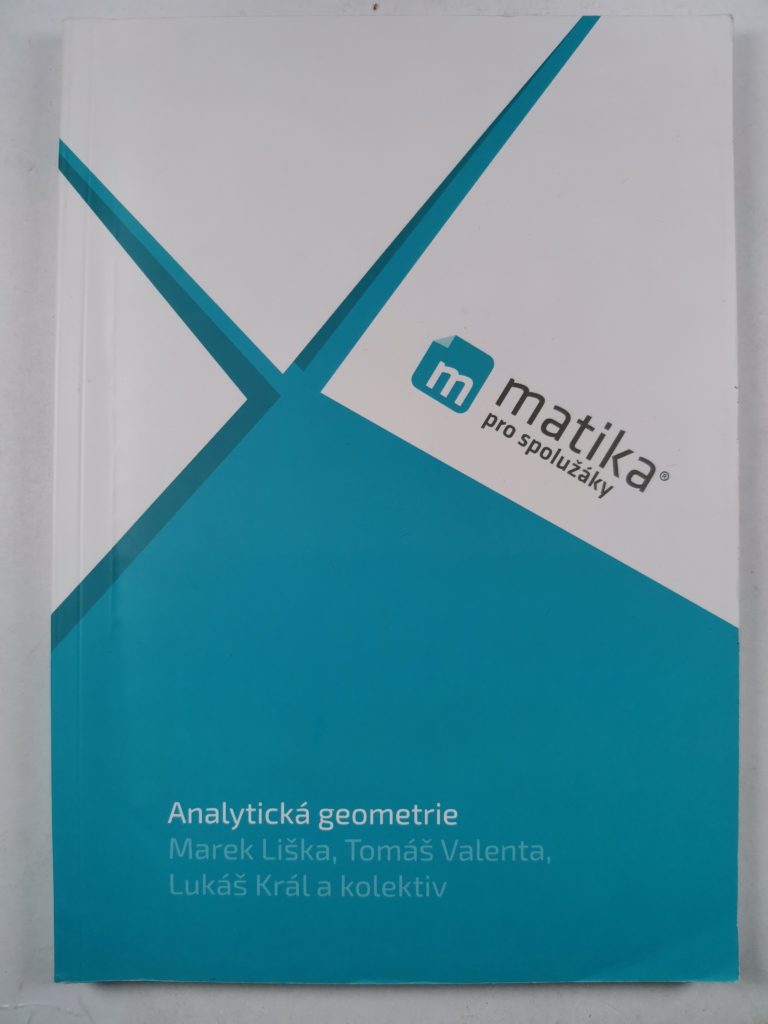 Levně Matika pro spolužáky: Analytická geometrie – Učebnice Měkká (2017)