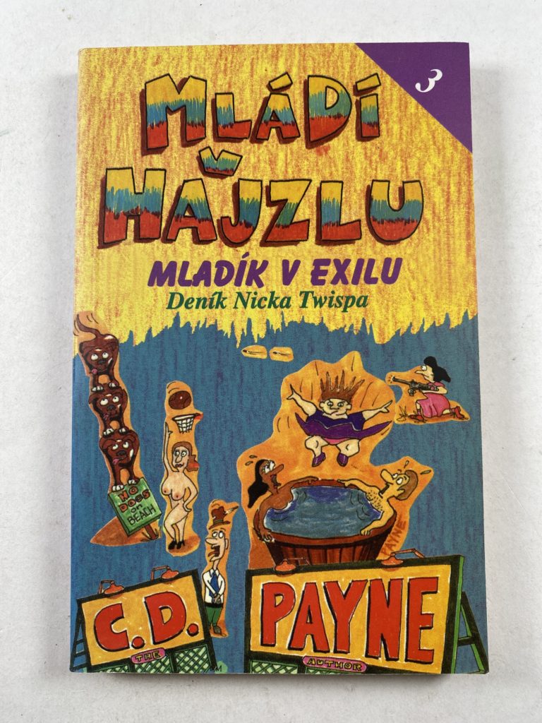 Levně Mládí v hajzlu: Mladík v exilu (3) Měkká (2000)