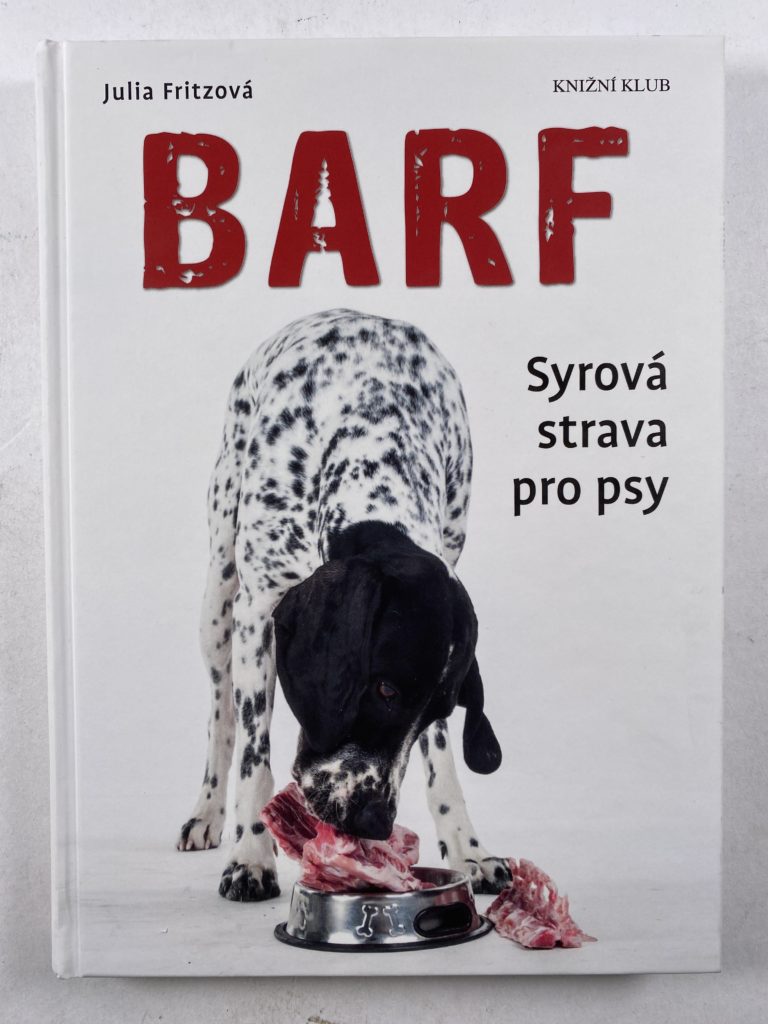 Levně Barf - Syrová strava pro psy