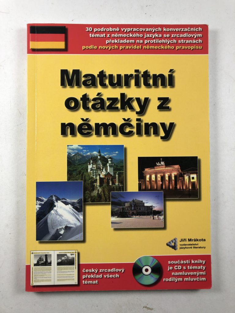 Maturitní otázky z němčiny + CD ROM