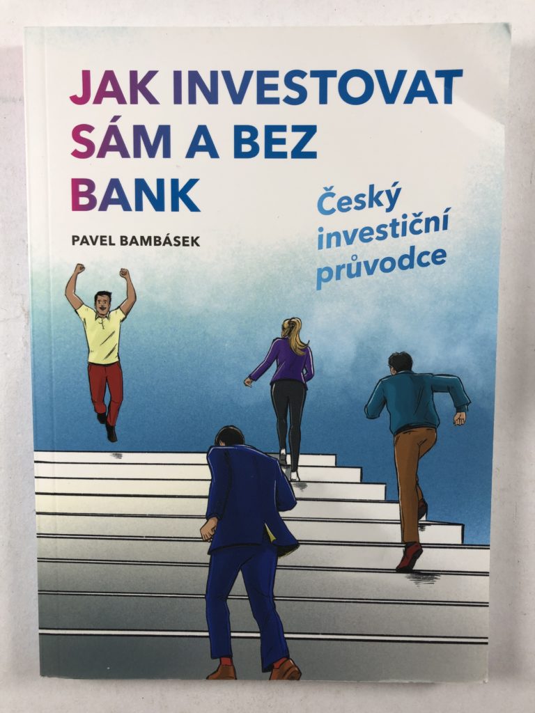 Jak investovat sám a bez bank - Český investiční průvodce