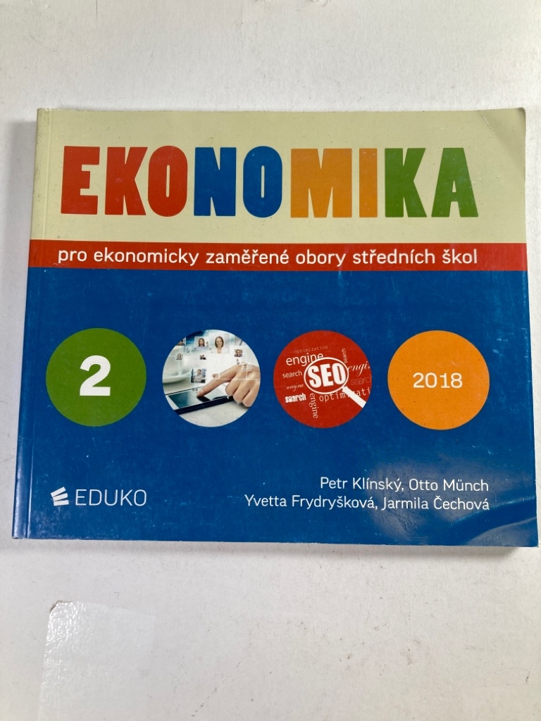 Levně Ekonomika 2 pro ekonomicky zaměřené obory SŠ Měkká (2018)