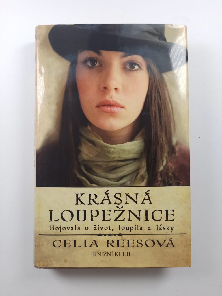 Levně Krásná loupežnice