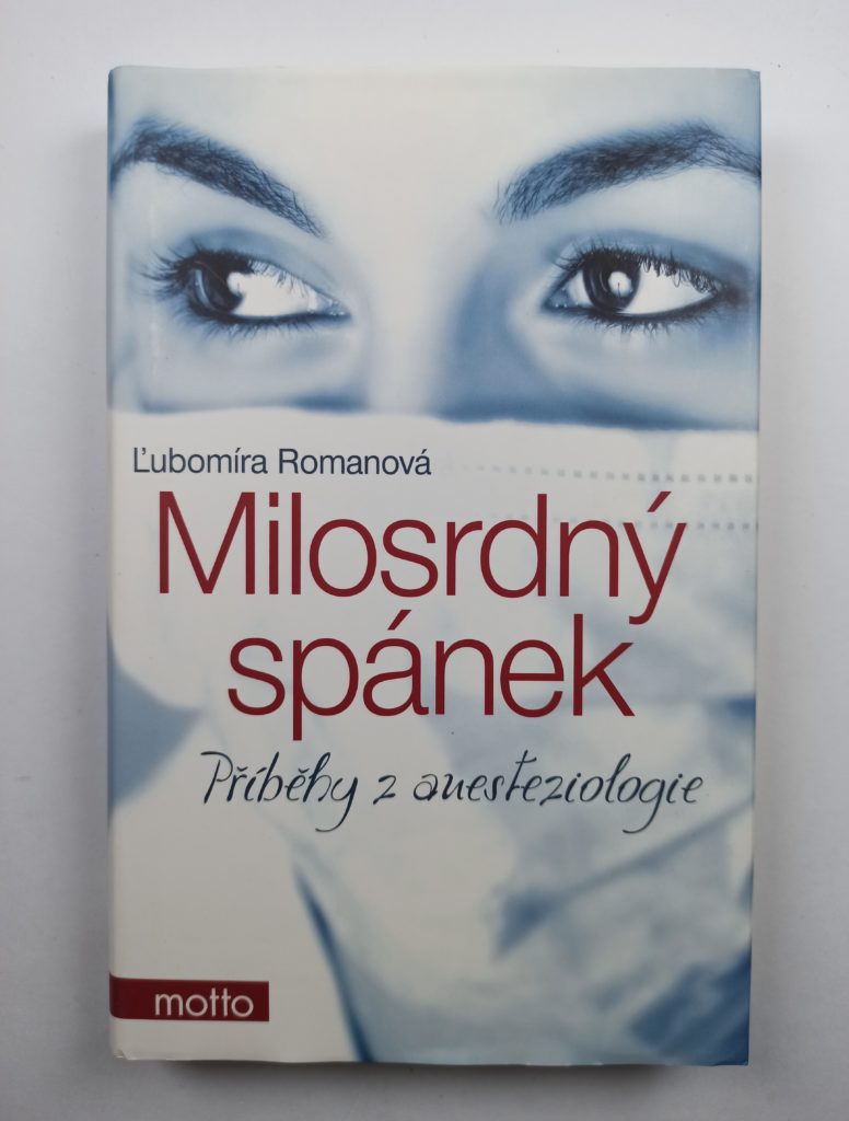 Milosrdný spánek – Příběhy z anesteziologie