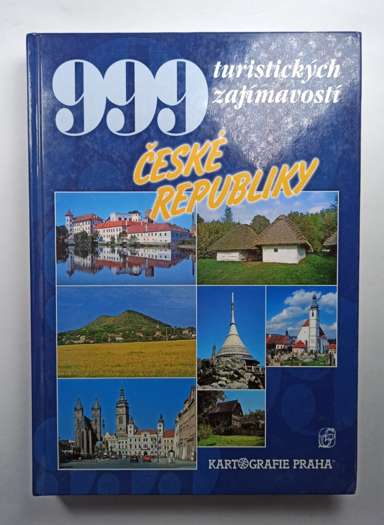Levně 999 turistických zajímavostí České republiky Pevná (1999)