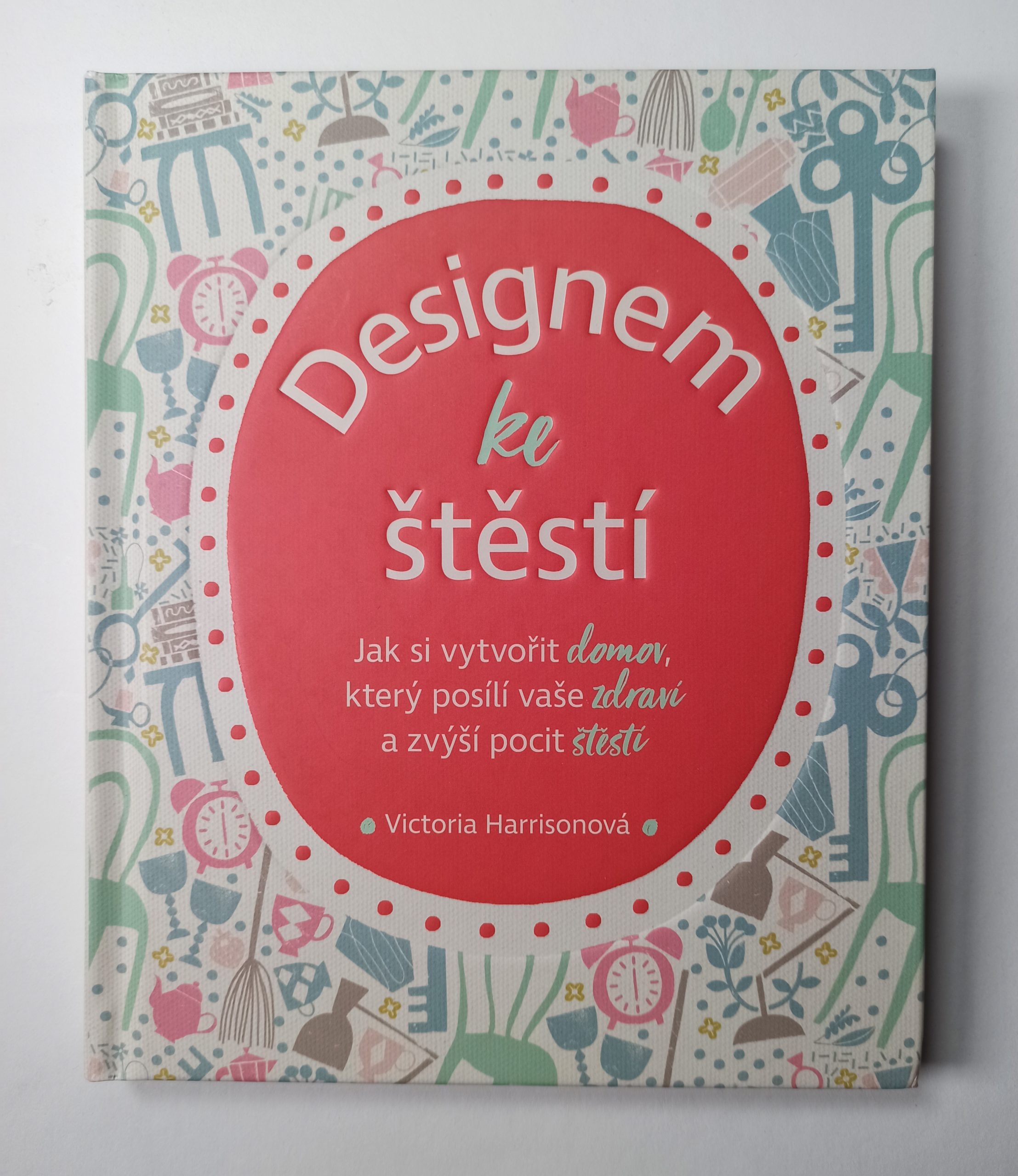 Levně Designem ke štěstí