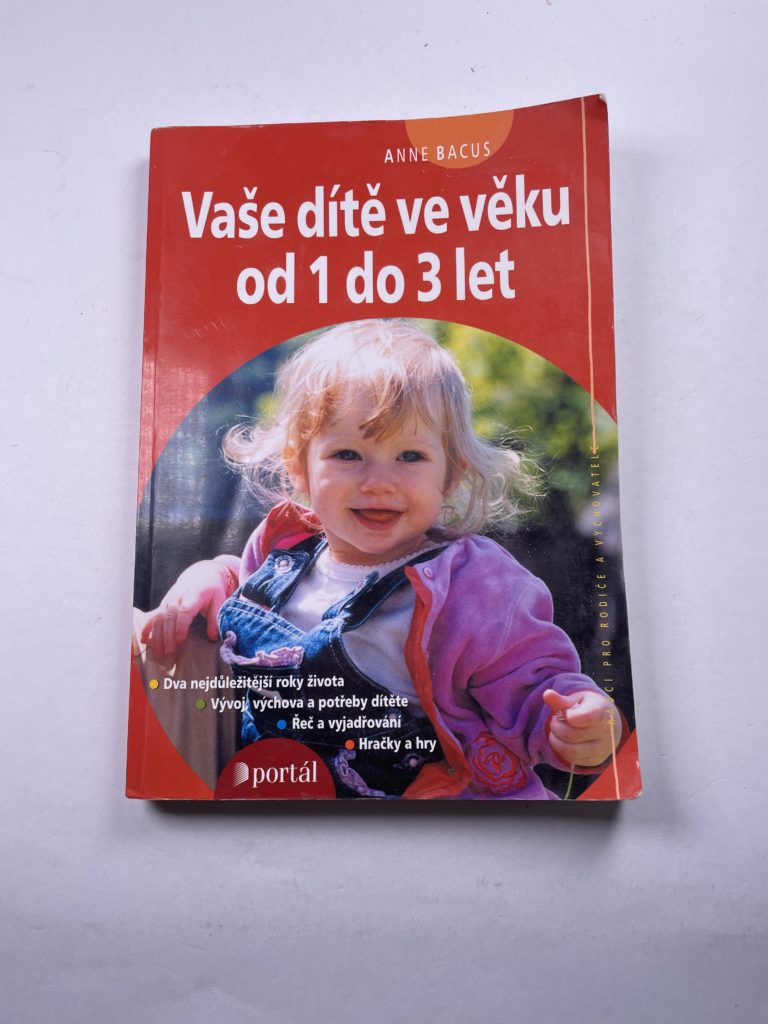 Levně Vaše dítě ve věku od 1 do 3 let Měkká 2009